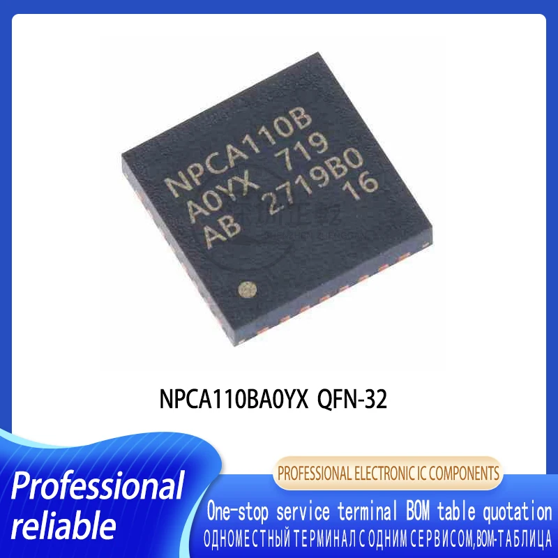 1-5PCS NPCA110BA0YX NPCA110B QFN32 Integrated circuit power management In stock 1 5pcs npca110ba0yx npca110b qfn32 integrated circuit power management in stock