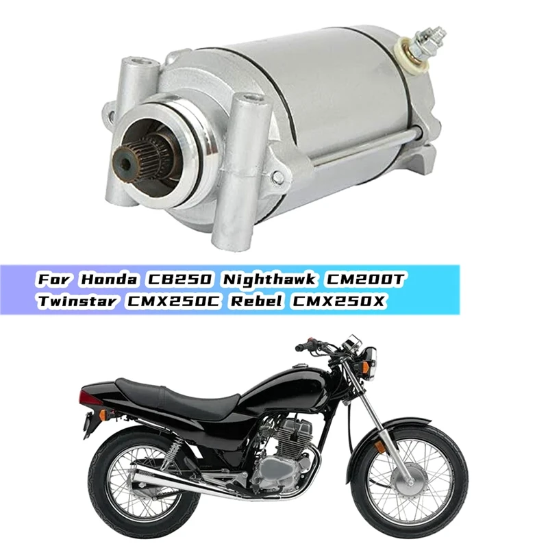 

Motorcycle Starter Motor For Honda CB250 Nighthawk CM200T Twinstar CMX250C Rebel CMX250X , 410-54054, 31200-465-671 Replacement