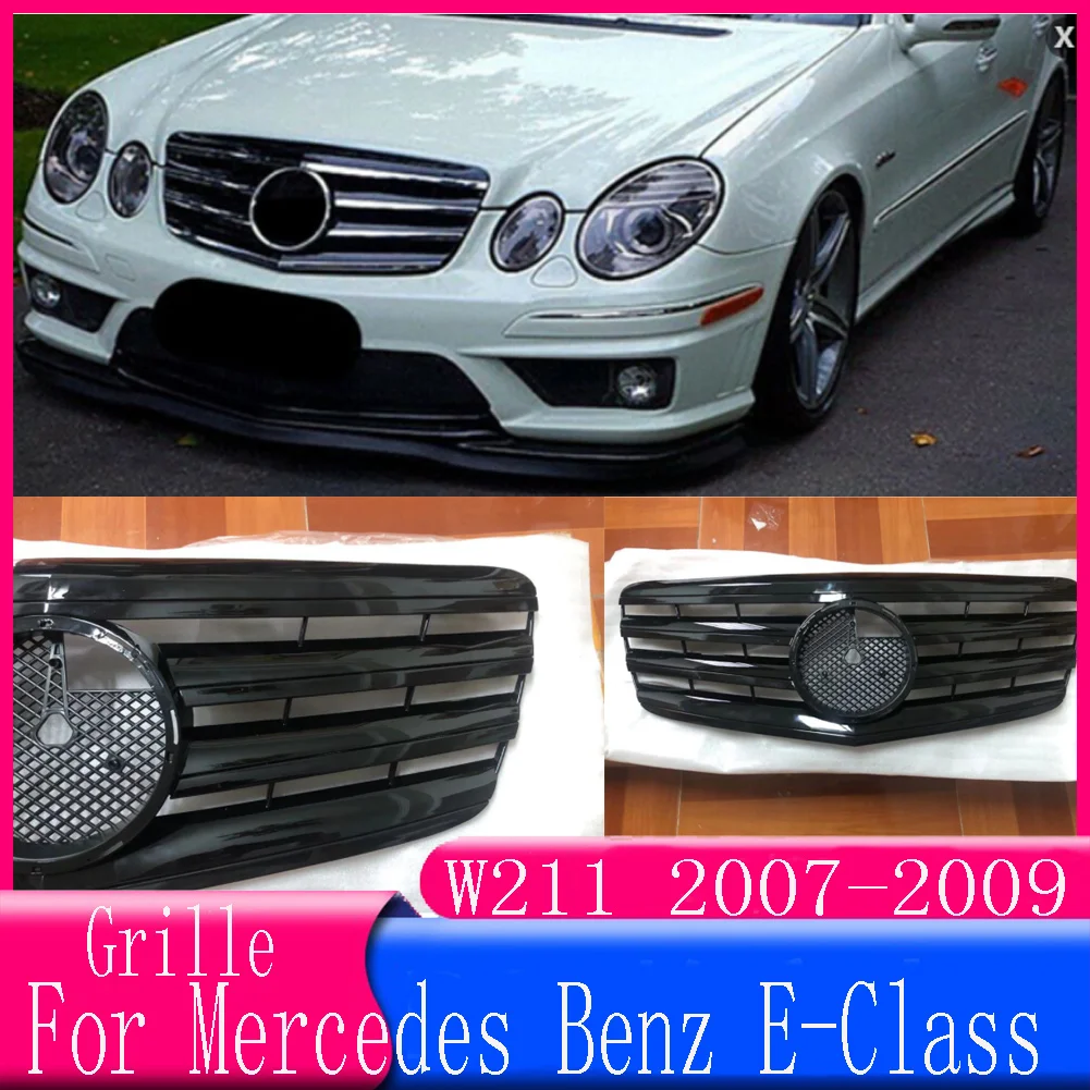 

High quality ABS car front grille For Mercedes-Benz E-Class E500 E550 E280 E320 E350 2007 2008 2009 Front bumper racing grill