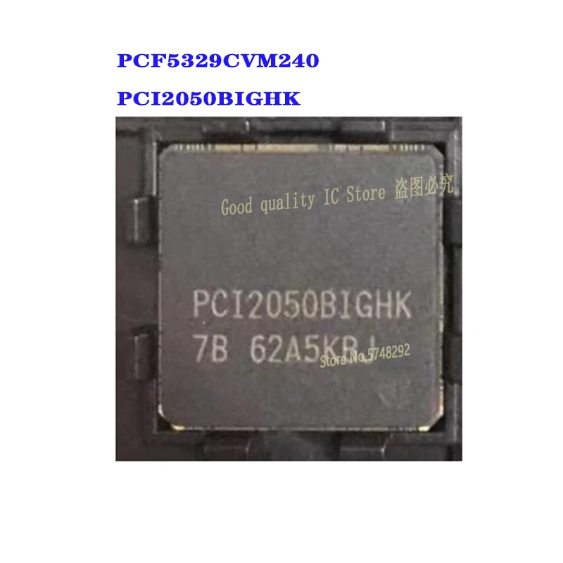

1 шт./лот PCF5329CVM240 PCF5329CVM PCF5329 PCI2050BIGHK PCI2050 BGA 100% новый импортный оригинальный IC