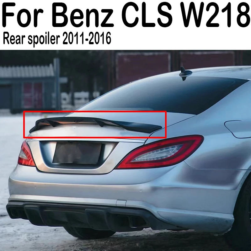 

For 2011 12 13 14 15 16 Mercedes Benz CLS-Class W218 63 R Style Rear Trunk Lid Boot Car Spoiler Wings Tuning Accessories