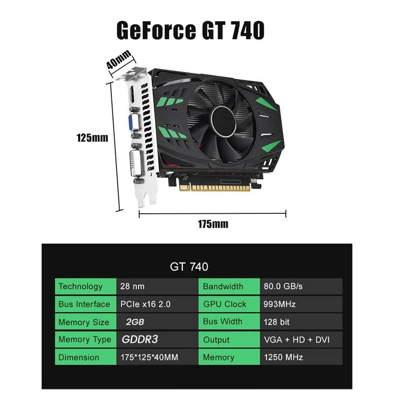 Geforce GT740 2GB GDDR3 Graphics Card 128 Bit 993Mhz 1250Mhz 28 Nm Pcle X16 2.0 VGA+HD+DVI Video Card Easy To Use