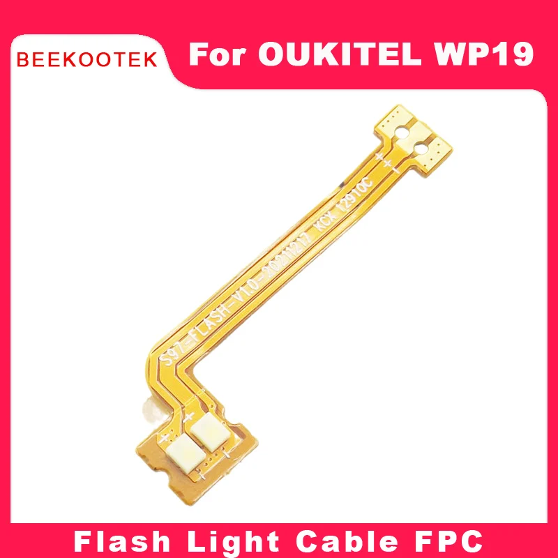 

New Original OUKITEL WP19 Cellphone Flash Light Cable FPC Repair Replacement Accessories Part For OUKITEL WP19 Smart Phone