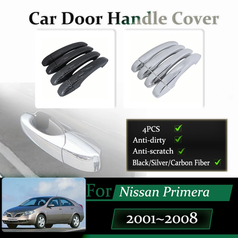 

Car Door Handle Covers For Nissan Primera P12 MK3 2001~2008 Anti-dusty Chromium Styling Stickers Exterior Parts Auto Accessories