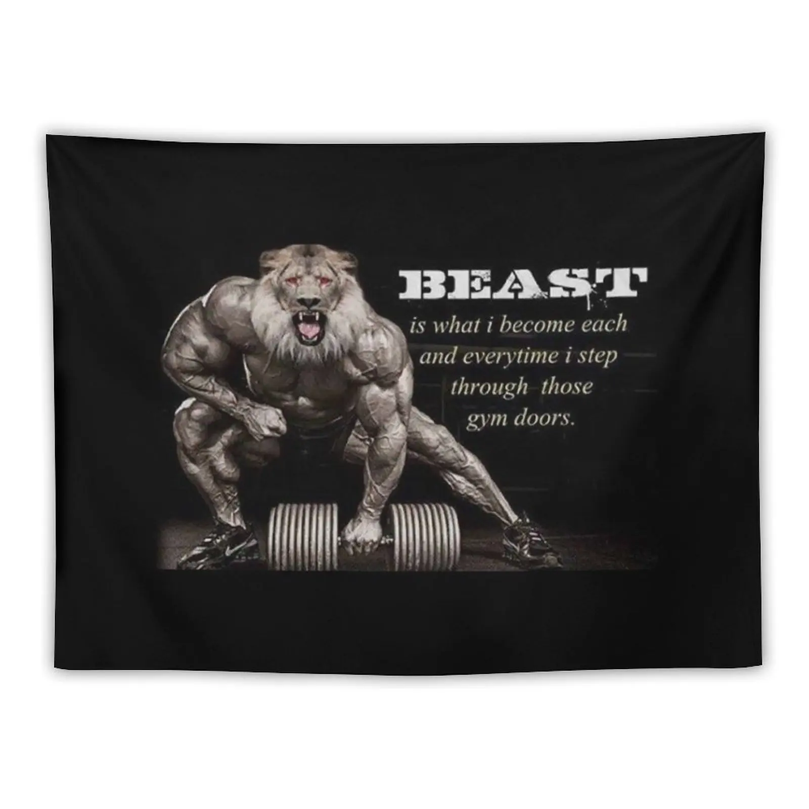 

Beast is what i become every time i step through those gym doors Lion art Tapestry Decoration Home Tapestry