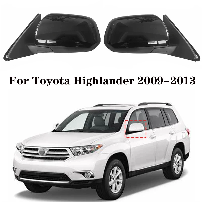 For Toyota Highlander 2009 2010 2011 2012 2013 Car Side Rear view