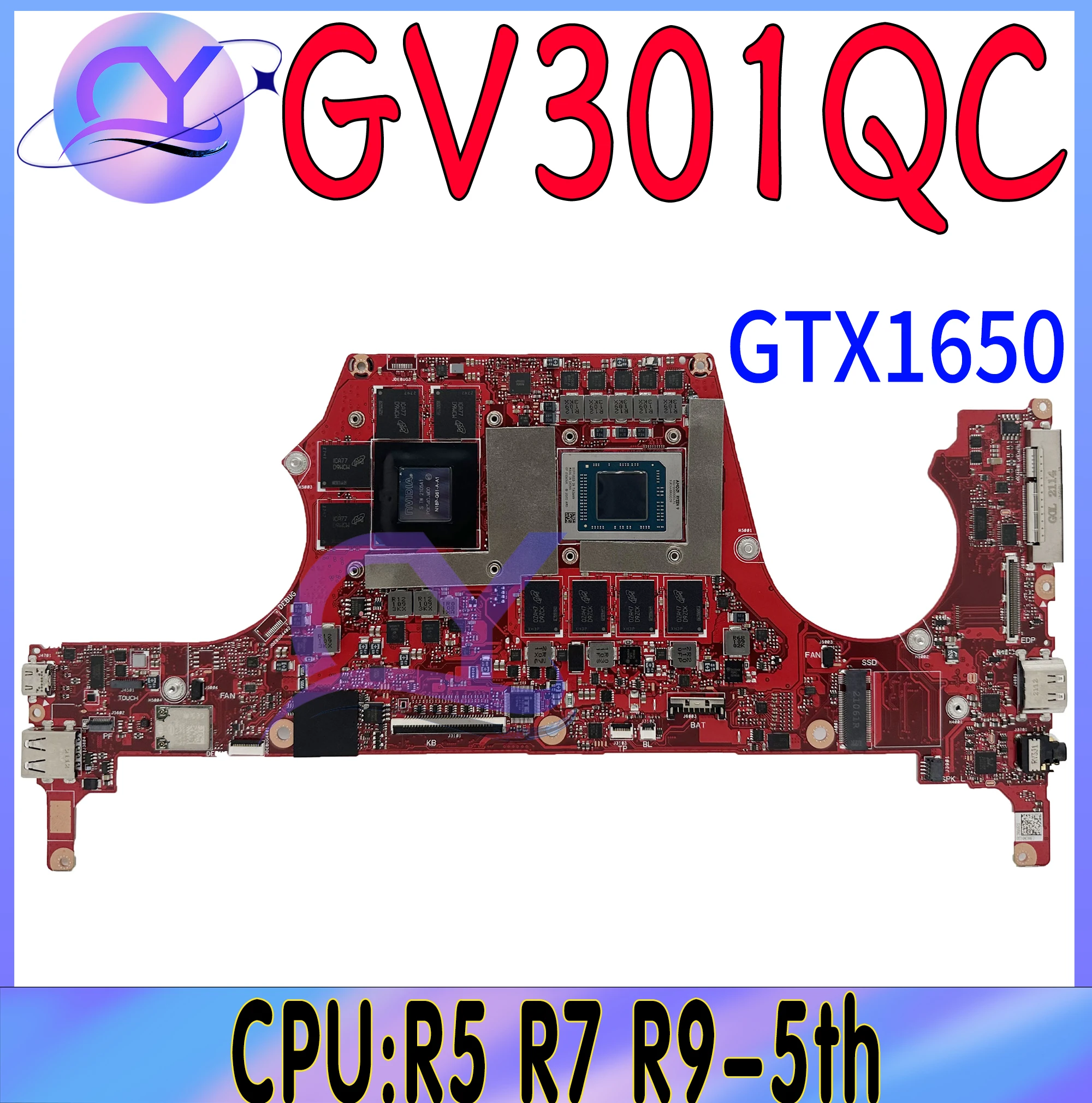 

GV301QC Laptop Motherboard For ROG Flow X13 GV301Q GV301QH GV301QE Mainboard With R5 R7 R9-5th GTX1650-V4G 16GB-RAM 100% Test OK