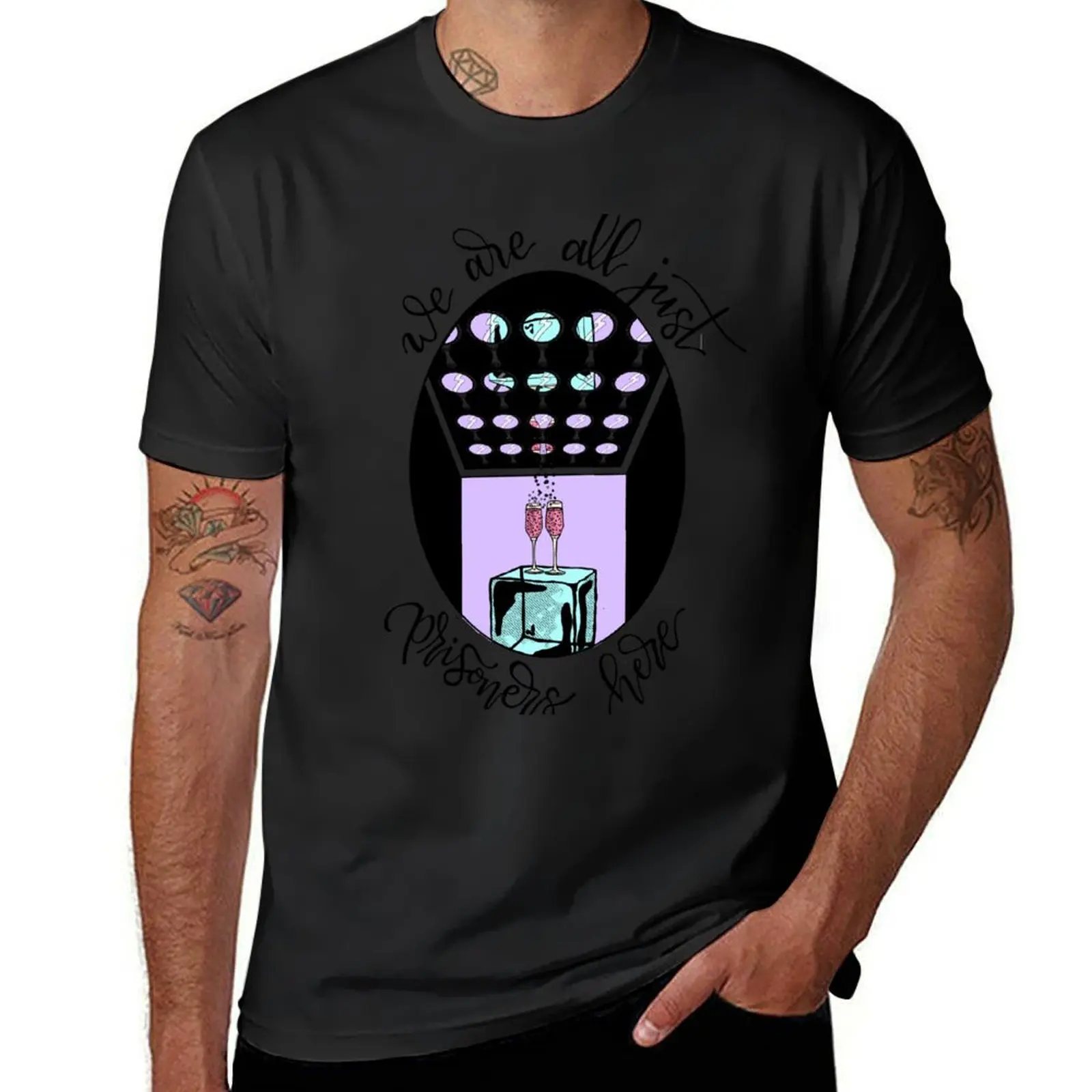 We Are All Just Prisoners Here T-Shirt cute tops funnys tees designer t shirt men