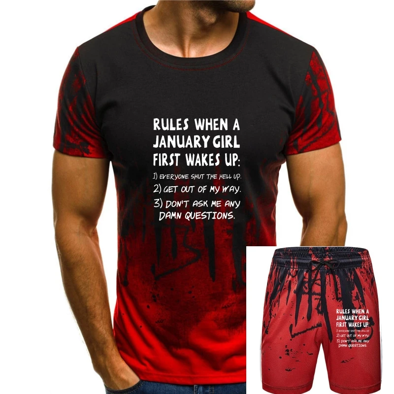 

Men t shirt Rules When A January Girl First Wakes Up Women t-shirt
