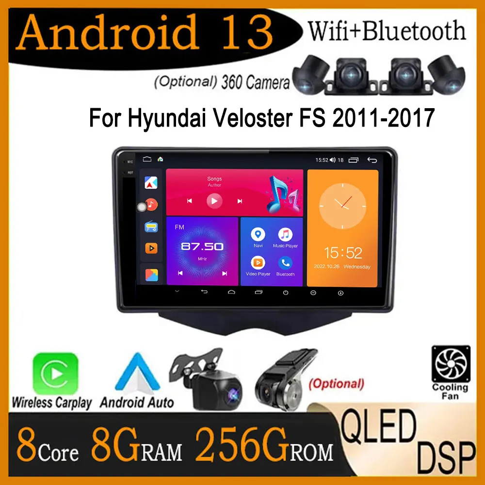 

9 дюймовый сенсорный экран Android 13 для Hyundai Veloster FS 2011- 2017 Автомобильный GPS видеоплеер навигация Bluetooth Радио мультимедиа