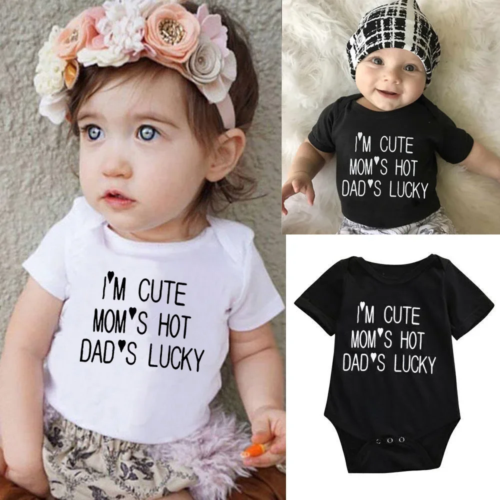 I'm Cute Mom's Hot Dad's Lucky Newborn Bodysuit Baby Girl Boy Clothes Short Sleeve Casual Jumpsuit Playsuit Rompers Outfits 2