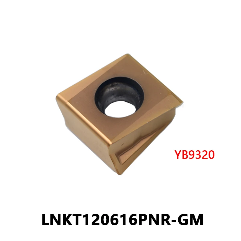 

LNKT120616PNR GM YB9320 Milling Cutter CNC Lathe Machining Carbide Inserts Processing Stainless Steel LNKT 120616 Metal Tool
