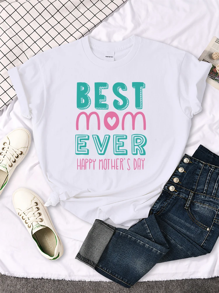 

Best Mom Ever Happy Mother'S Day T-Shirt Soft Essential Tee Tops Creativity Comfortable T-Shirts Fashion Hipster Women Top Tee