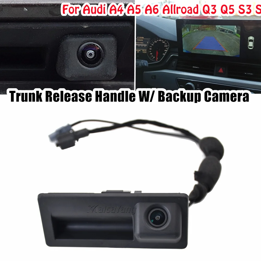 

Parking RGB Reversing Video Camera For Audi A4 A5 A6 A7 Allroad Q3 Q5 S3 S5 RS5 RS7 S6 S7 SQ5 Car Boot Lid Tailgate Switch