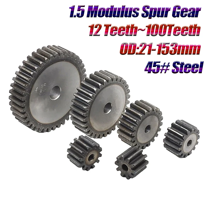 

Spur Gear 1.5M Flat Gear 12T13/14/15/16-100Teeth Outer Diameter 21-153mm Teeth Thickness 15mm Process Holes 45# Steel Motor Gear