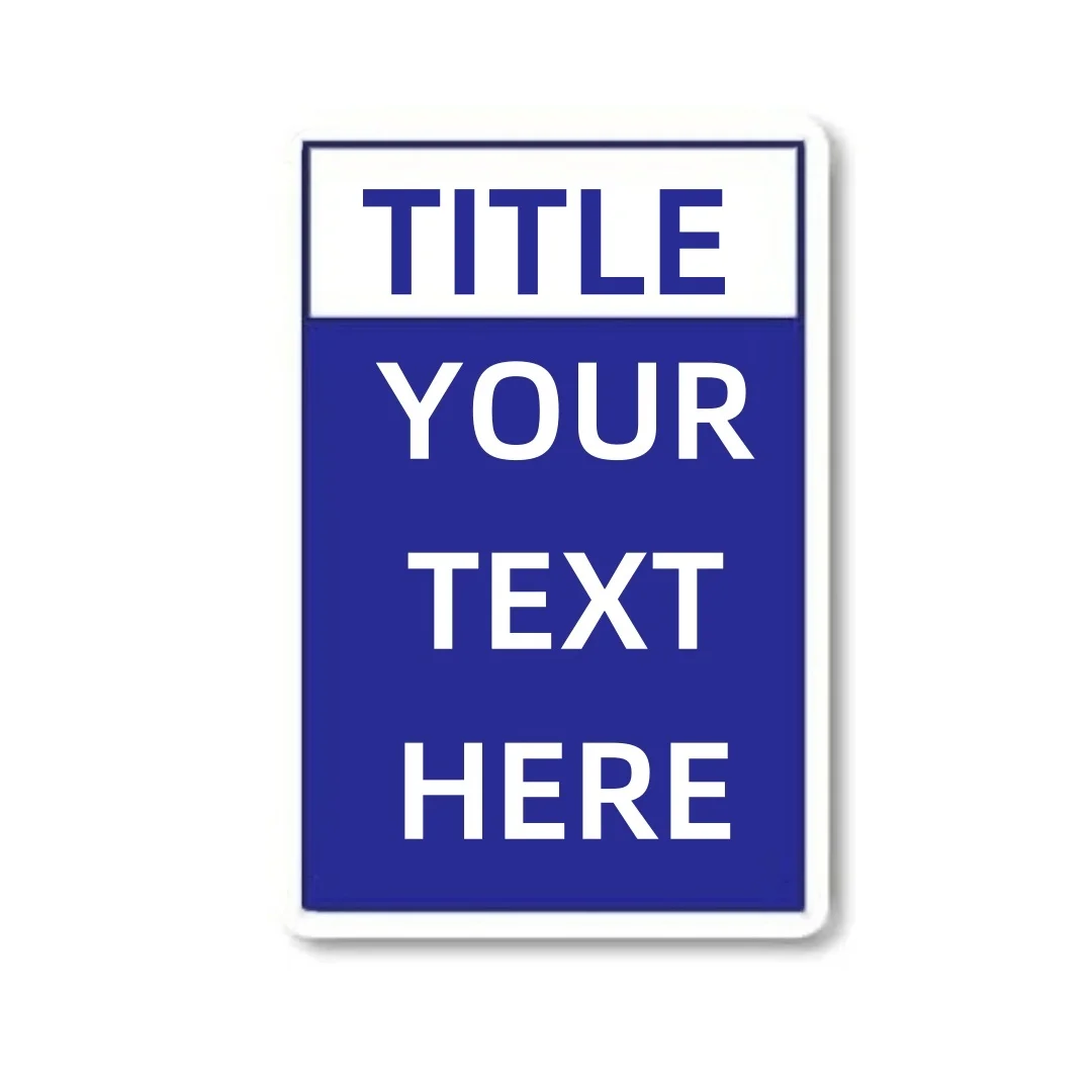 Personalized Outdoor Aluminum Sign - Custom Caution, Danger, Warning, or Notice (12x8 inch)