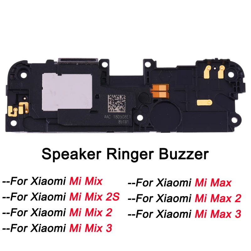 Speaker Ringer Buzzer For Xiaomi Mi Max / Mi Max 2 / Mi Max 3 / Mi Mix / Mi Mix 2S / Mi Mix 2 / Mi Mix 3