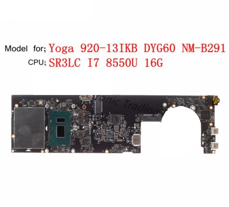 

5B20Q09639 для Ideapad Yoga 920-13IKB Материнская плата ноутбука i7-8550U UMA 16G