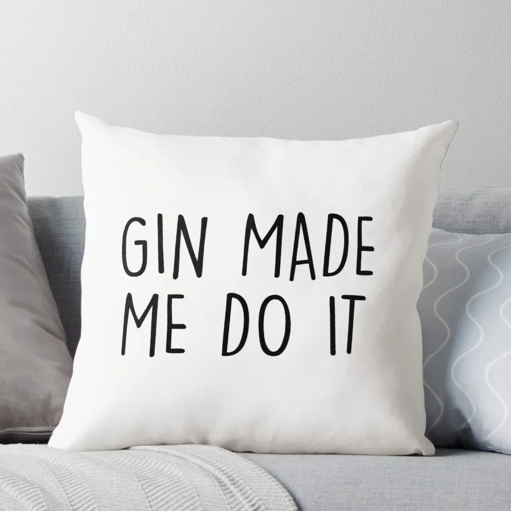 

GIn made me do it Throw Pillow Decorative Cushions For Living Room anime girl New year Cushion Cover