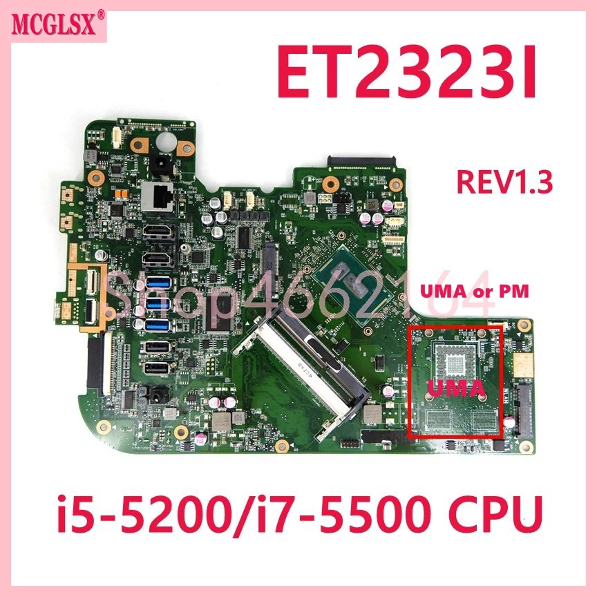 

Материнская плата ET2323I с Φ i7-5500U CPU UMA или GT840M REV 1,3 для ASUS ET2323I ET2323INT ET2323IUK ET2323IUT