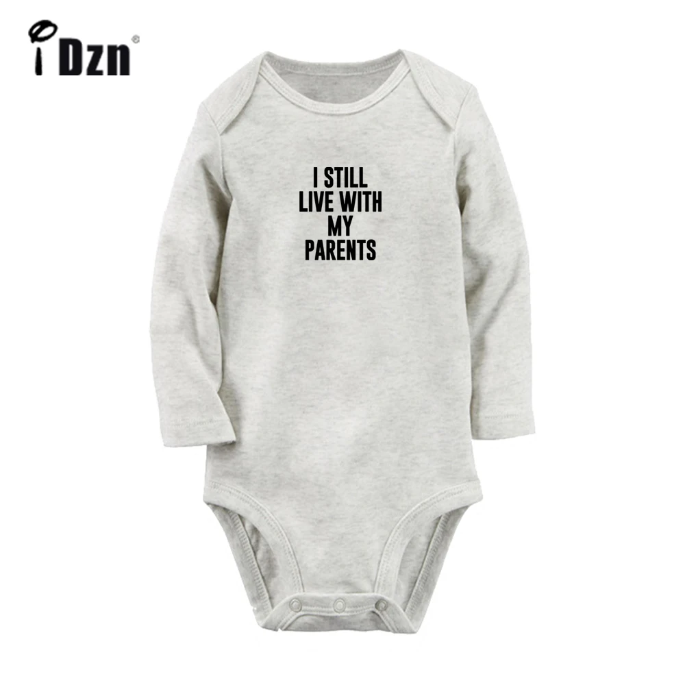 

I Still Live with My Parents Cute Baby Rompers Baby Boys Girls Fun Print Bodysuit Infant Long Sleeves Jumpsuit Kids Soft Clothes