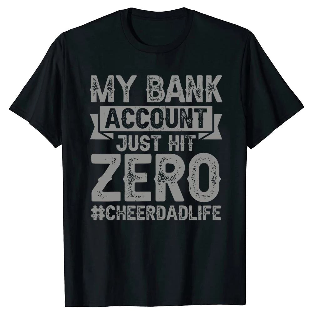 Mein Bankkonto hat gerade Null erreicht – Stolzer Papa T-Shirt für Herren, bedruckt, locker geschnitten, Oversize, Streetwear, Hip-Hop, Unisex T-Shirt