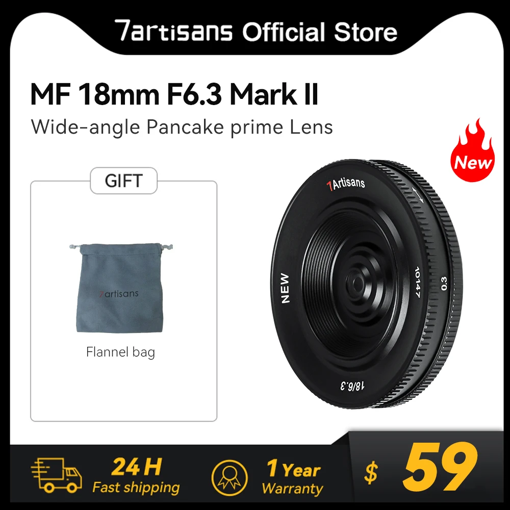 

7artisans 7 artisans 18mm F6.3 Mark II Ultra-thin APS-C Manual Prime Lens for Sony E Fujifilm FX Nikon Z Micro 4/3 Canon EF-M