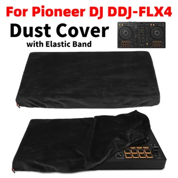 Copertura antipolvere per controller DJ Pioneer DDJ-FLX4 con fascia elastica, custodia protettiva morbida in peluche corto, copertura antipolvere riutilizzabile