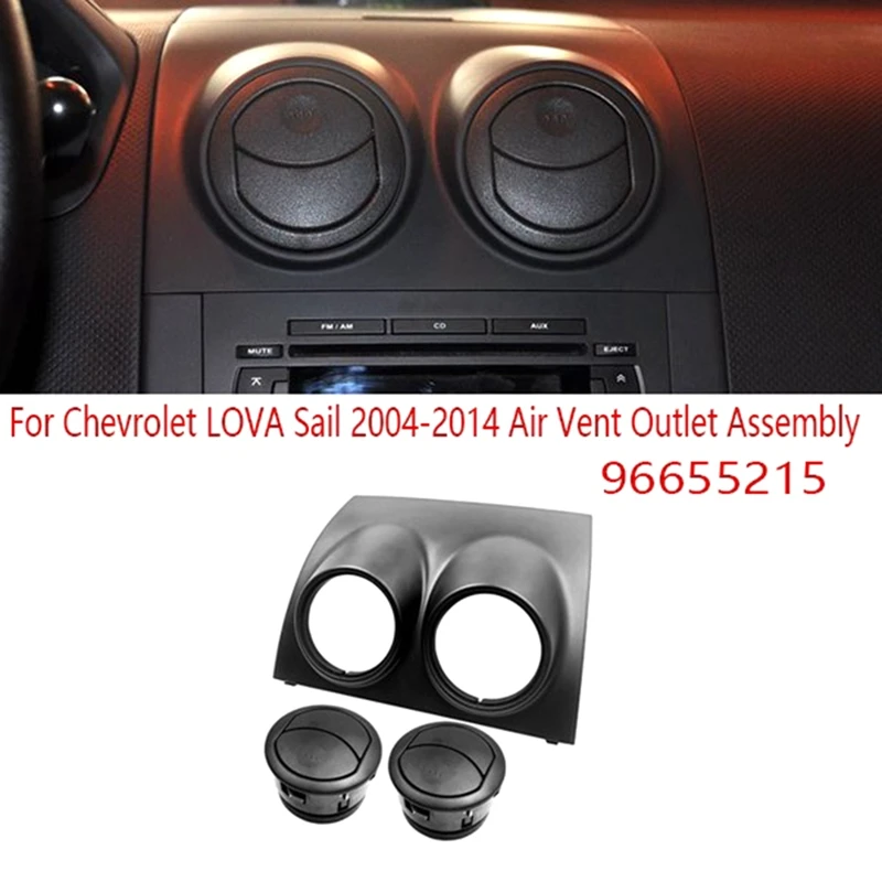 

For Chevrolet LOVA Sail 2004-2014 Car Air Vent Outlet Assembly 96655215 Dashboard Air Conditioning Outlet