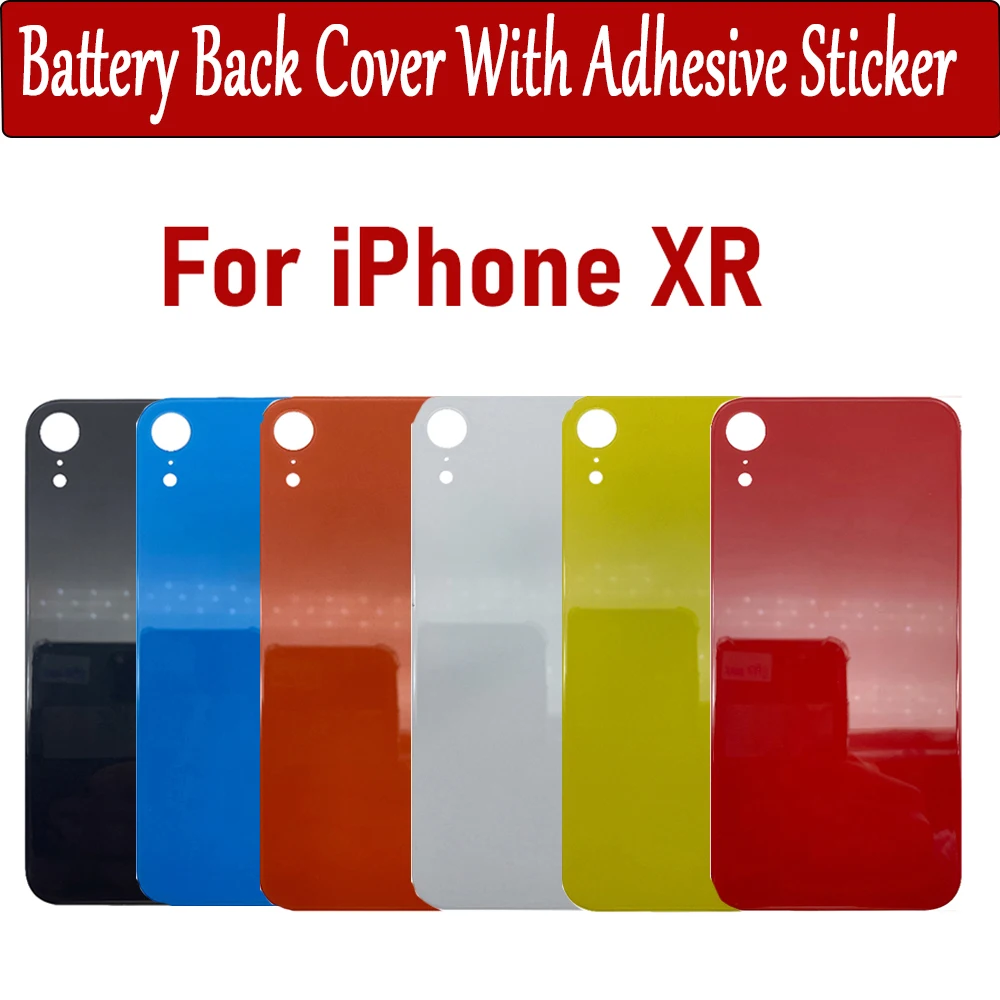 

Новое большое отверстие для iPhone XR, крышка аккумулятора, задняя крышка корпуса, задняя крышка XR, стеклянная пластина, крышка аккумулятора с наклейкой, запасные части