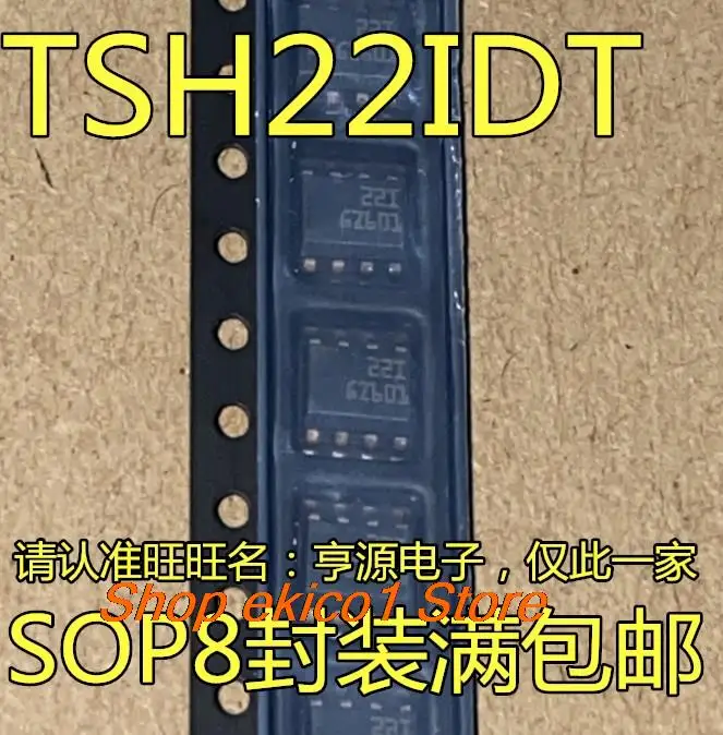 

10pieces Original stock TSH22 TSH22IDT TSH22I 22I 221