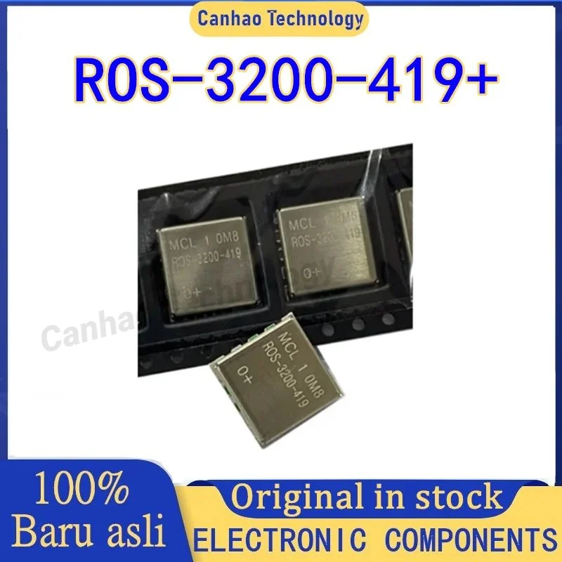 

ROS-3200-419 ROS-3200-419+ SMD Voltage Controlled Oscillator MINI New Original One-Stop BOM List