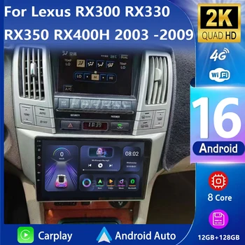 Android 16 wifi Carplay AUTO Radio del coche para Lexus RX300 RX330 RX350 RX400H 2003-2009 navegación GPS reproductor estéreo coche Multimedia 1