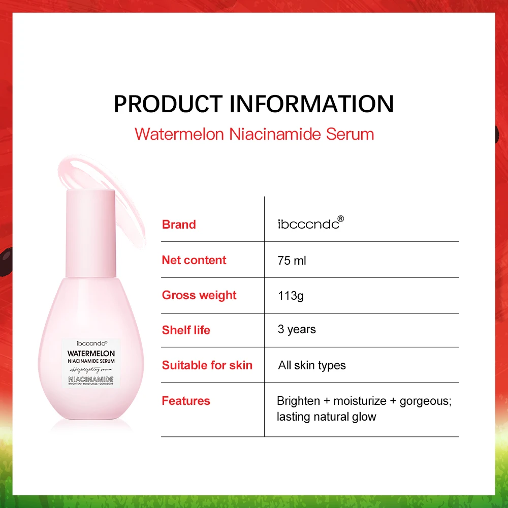 ibcccndc New Watermelon nicotinamide Light Bulb Essence Moisturizing Skin Brightening Face Brightening Essence 6