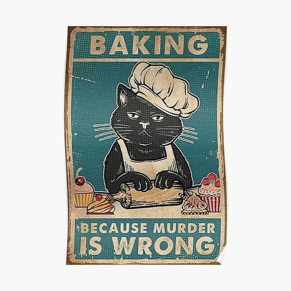 Baking Murder Is Wrong Custom Poster, Funny Kitchen Decor - Wander