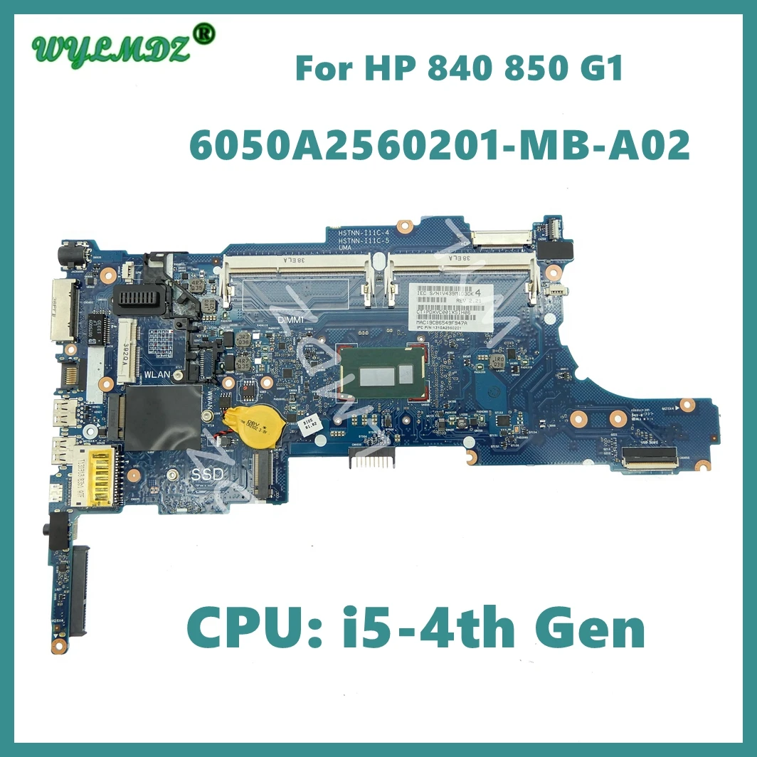 

6050A2560201-MB-A02 i5-4th CPU Notebook Mainboard For HP Elitebook 840 G1 850 G1 Laptop Motherboard