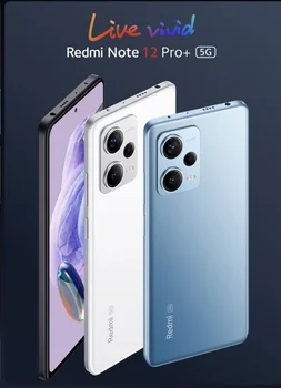 5G Smartphone Xiaomi Redmi Note 12 Pro+ 5G NFC 120W Charge 5000mAh 200MP Triple Rear 6.67''OLED Flexible DotDisplay Global Rom