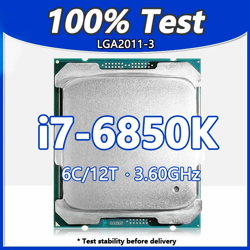 코어 i7-6850K CPU 6코어 12스레드 3.60GHz 15MB 140W 프로세서 LGA 2011-3 CPU X99 메인보드용 i7 6850K 프로세서