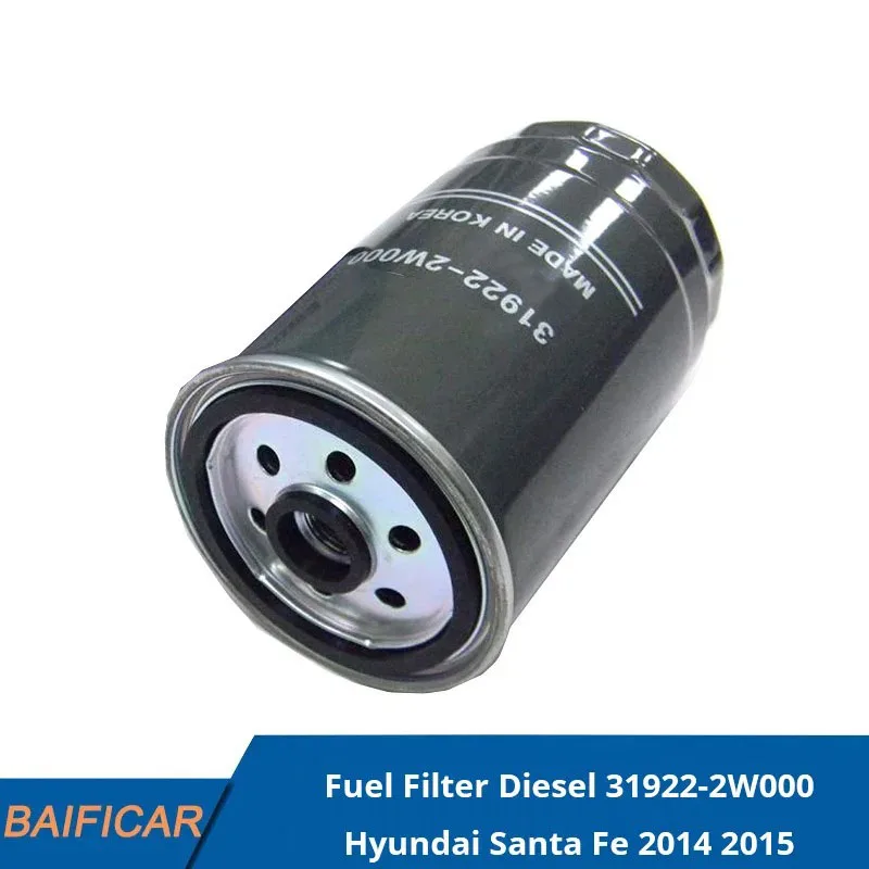 Baificar Genuine Fuel Filter Diesel 31922-2W000 For Hyundai Santa Fe 2.2 2014 2015