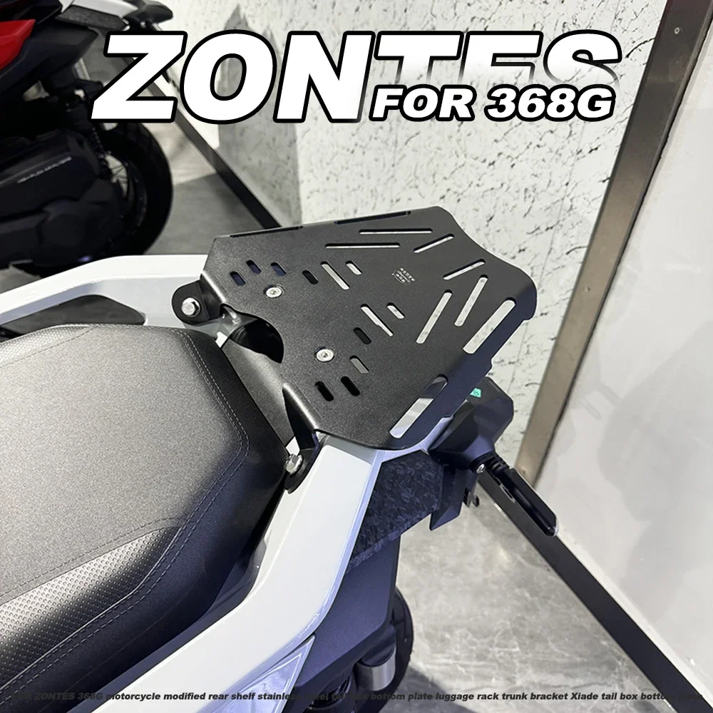 FOR-ZONTES-368G-Motorcycle-Modified-Rear-Shelf-Stainless-Steel-Trunk ...