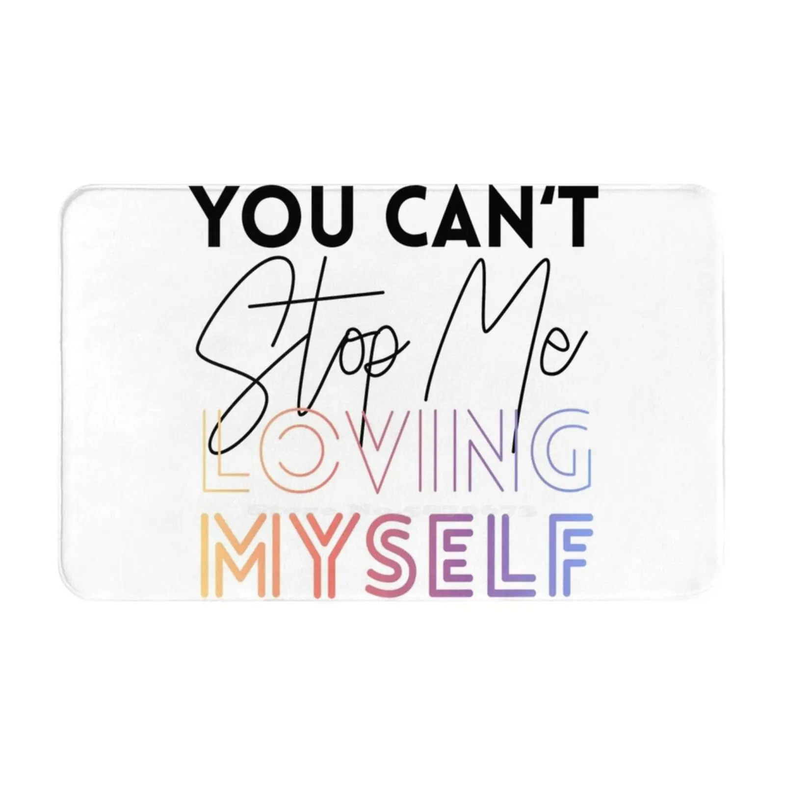 Вы не можете остановить меня, любя себя, мягкая подставка для ног, товары для комнаты, ковер, ковер, идол, любим себя, отвечаем на заметки, Лидер продаж, крутой, Забавный