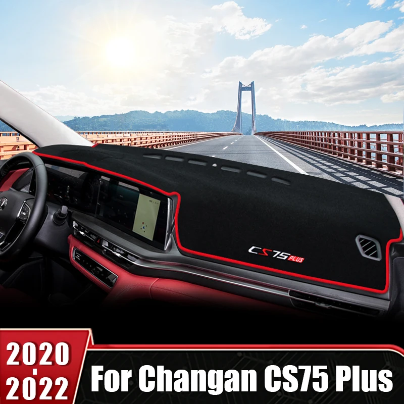 

For Changan CS75 Plus ​2020 2021 2022 Car Dashboard Cover Avoid Light Mats Sun Shade Carpets Anti-UV Non-Slip Case Accessories