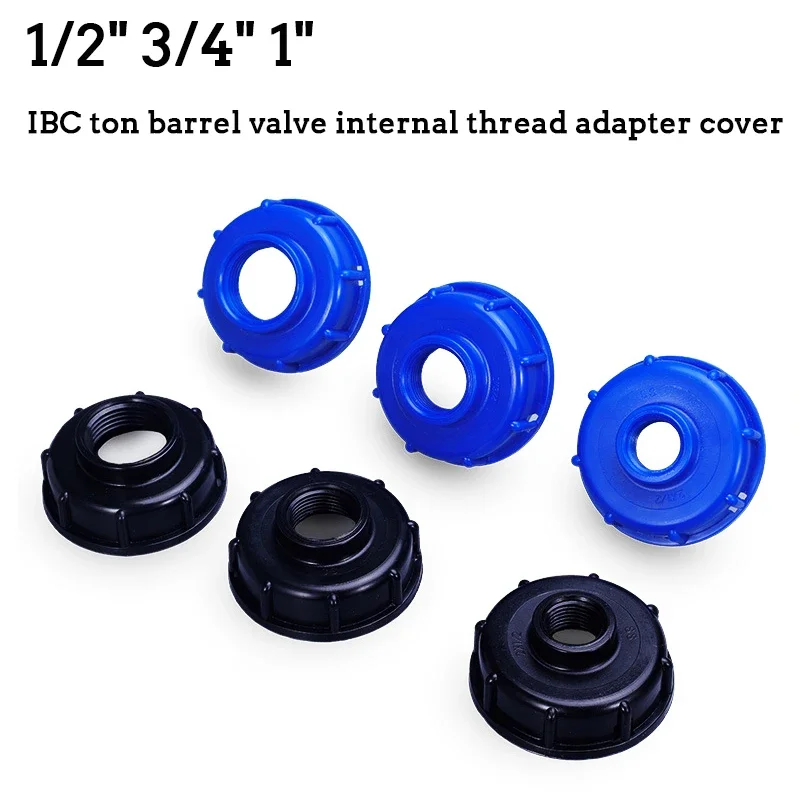 

IBC Tank Fittings Universal S60X6 Coarse Threaded Cap Female Thread To 1/2" 3/4" 1" Water Tap Adapter Connector Valve Fitting