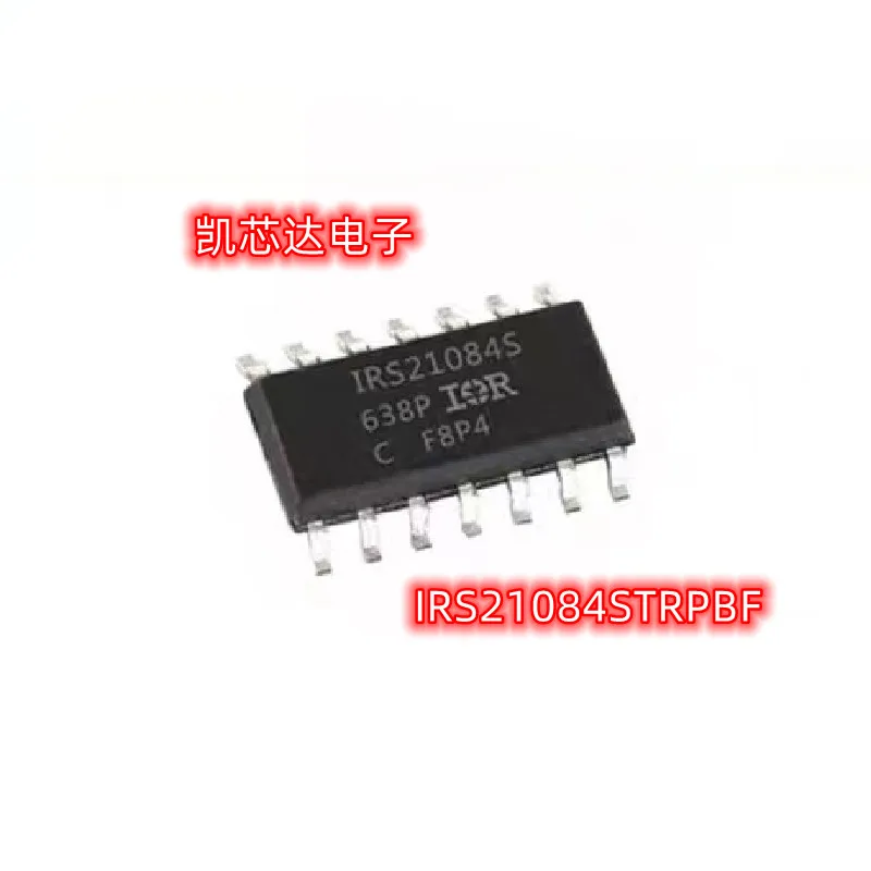 

New Imported Original 10pcs IRS21084STRPBF IRS21084SPBF IRS21084S SOP-16 Driver Chip