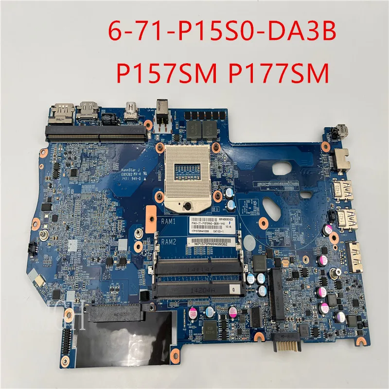 

6-77-p157sma0-d03b-1 Laptop Motherboard FOR CLEVO P157SM P177SM P150SM Motherboard 6-71-P15S0-DA3B 100% tested ok 125