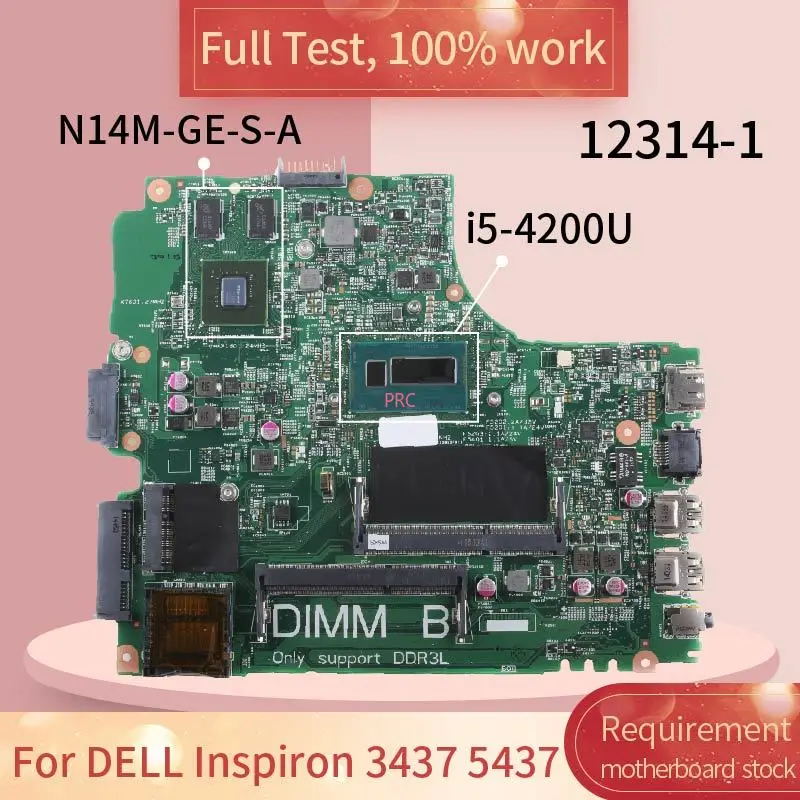 

For DELL Inspiron 3437 5437 12314-1 0KC1KM SR170 i5-4200U N14M-GE-S-A2 DR3L Notebook motherboard Mainboard full test 100% work