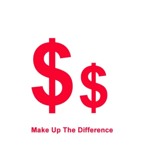

Make up the difference