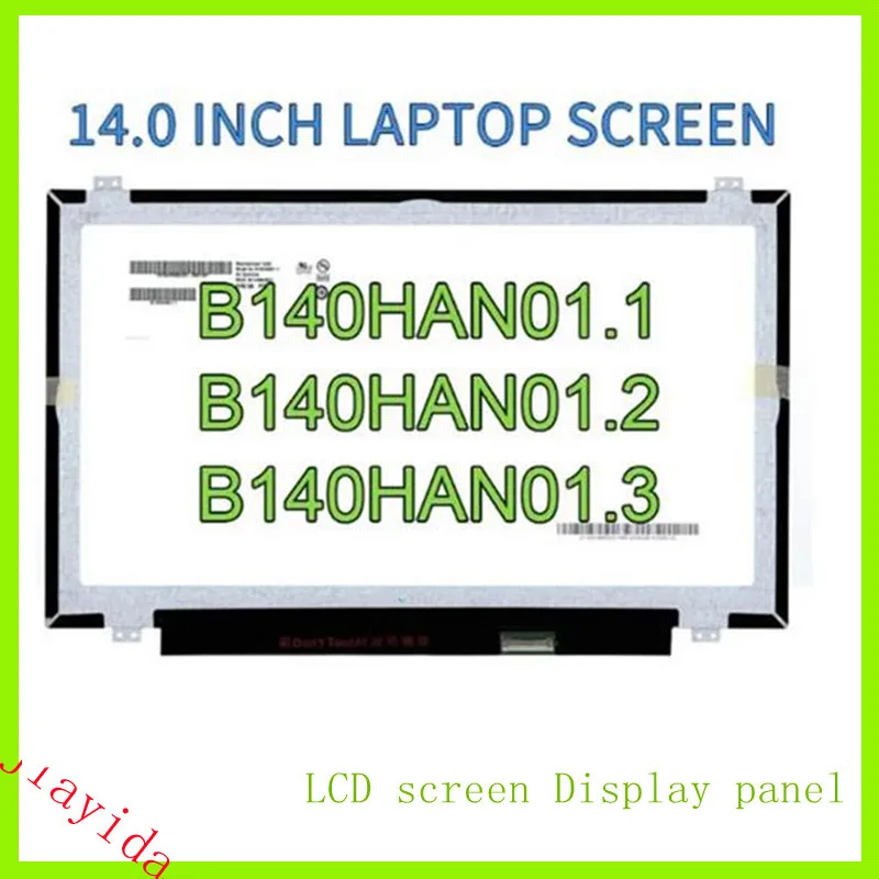 IPS FHD 스크린 매트릭스, B140HAN01.1 NV140FHM-N41 B140HAN01.2 B140HAN01.3 N140HCE-EAA LCD 스크린, 1920x1080 30 핀, 14.0 인치