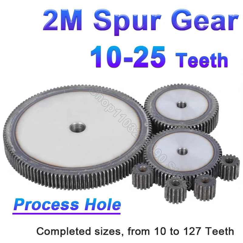 Spur Gear Pinion Gears Motor Tramission Gears 2M 2 Mod 10-25 Teeth Process Hole Flat Cylindrical High Frequency Quenching Teeth