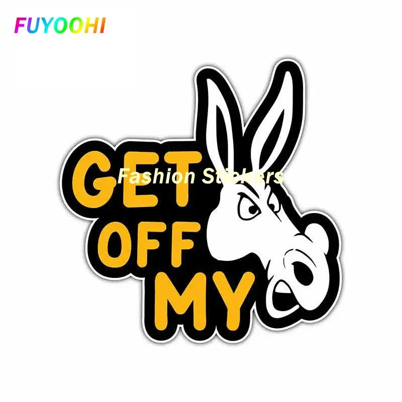 

FUYOOHI Funny Stickers Interesting Get Off My Ass Donkey Car Sticker Car Styling Decal Vinyl Car Window Cover Scratches Decals